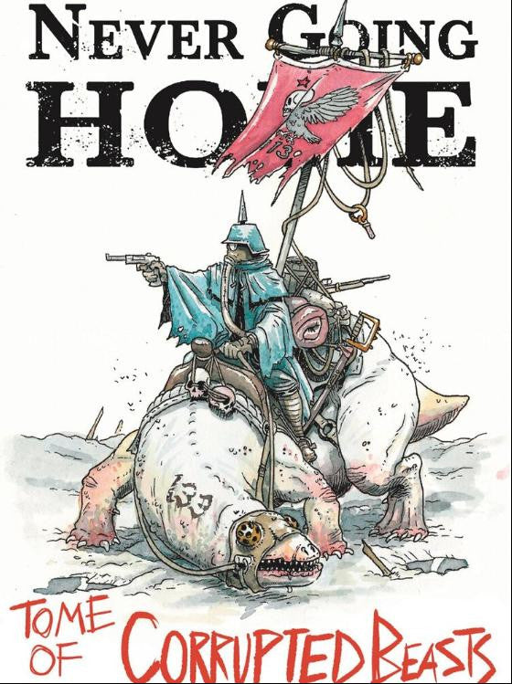 Wet Ink Games Never Going Home: Tome of Corrupted Beasts